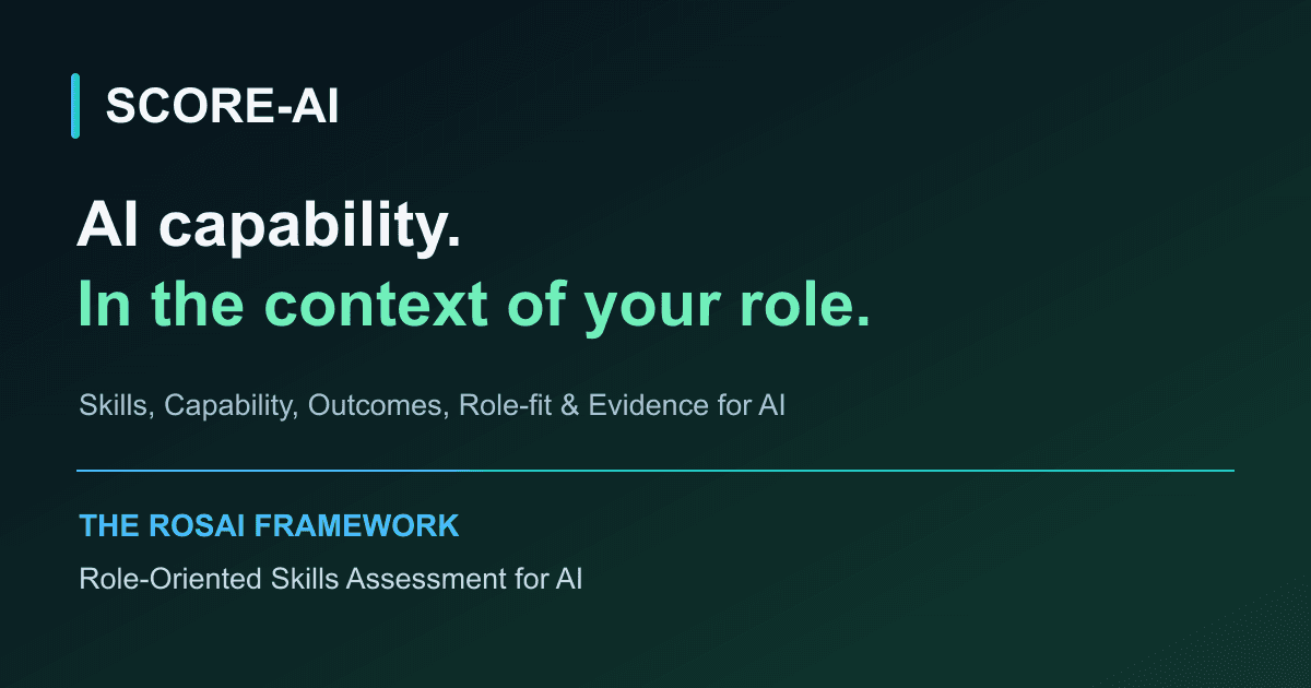 SCORE-AI — Role-Oriented AI Skills Assessment